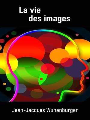 cover image of La vie des images